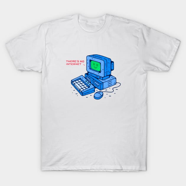 No Internet T-Shirt by IdleHead